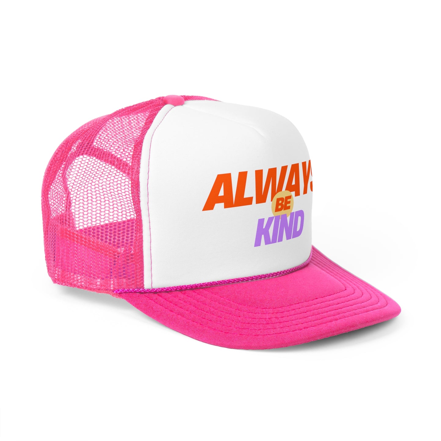 Always be Kind Trucker Hat