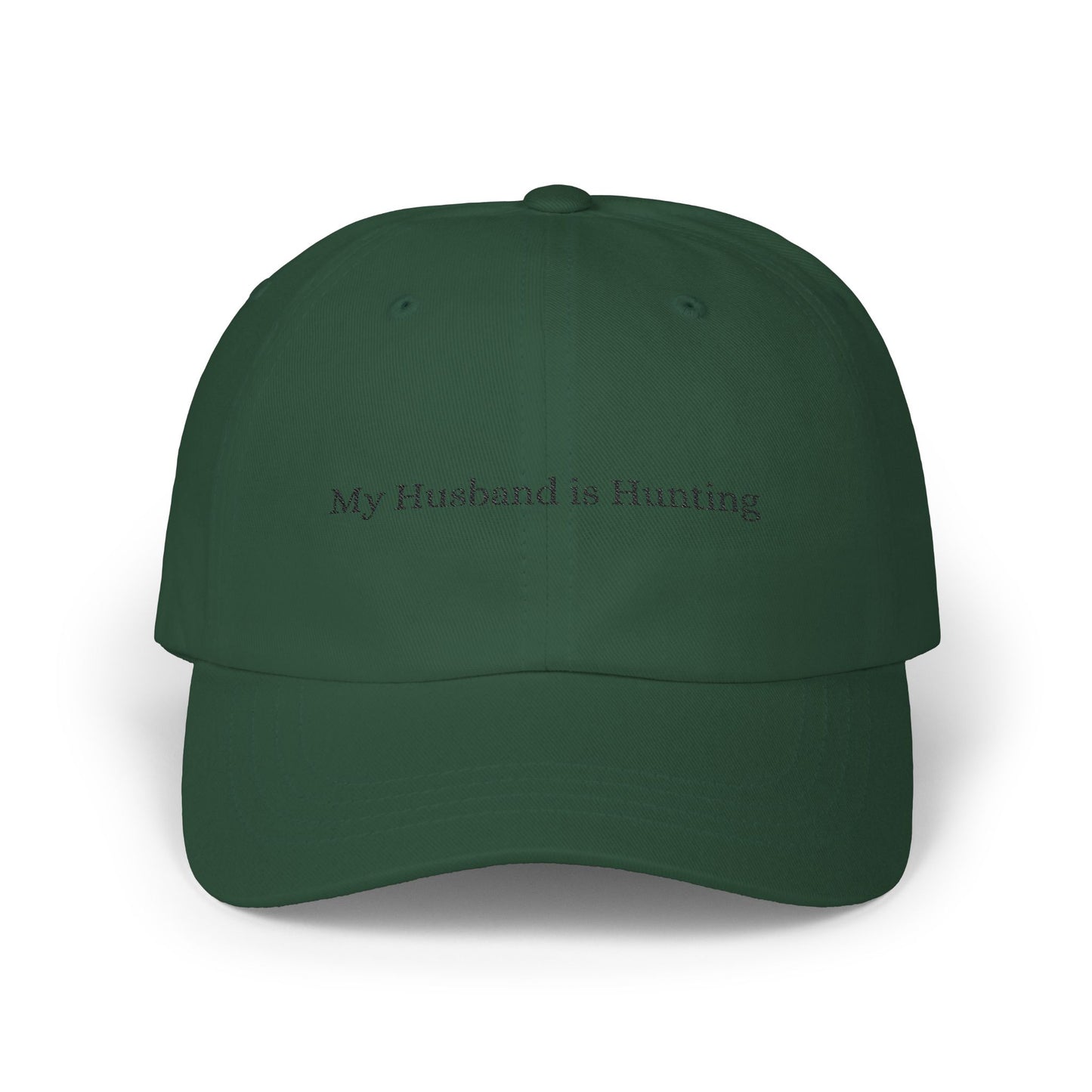 My Husband is Hunting Hat